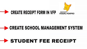 Create Receipt Form In Visual FoxPro 🔥 Hindi || Create School Management Project in Hindi