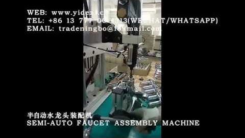 SEMI-AUTO FAUCET ASSEMBLY MACHINE