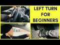 Watch from all angles! How to make LEFT TURNS || For Beginner Drivers || Simplified INSTRUCTIONS