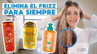 CABELLO CON FRIZZ NUNCA MÁS  cómo eliminar de manera definitiva el frizz