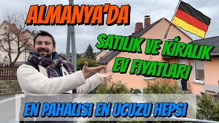 ALMANYA'DA TÜM EV FİYATLARI (SATILIK, KİRALIK, GEÇİCİ, KALICI NE VARSA)