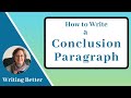 7. How to Write a Conclusion Paragraph