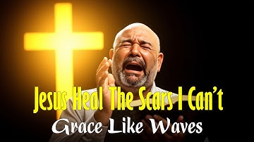 Teddy Swims Inspired - Jesus Heal The Scars I Can’t Show Anyone ( Powerful Gospel Song) #usa