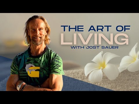 The Art of Living by Jost Sauer