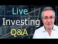 Investing &amp; The Global Economy - Live Q&amp;A