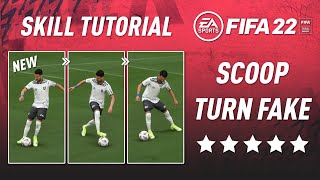 FIFA 22 'Scoop Turn Fake' | SKILLS TUTORIAL (NEW)