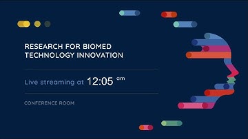 EBHT 2021 | Research for biomed technology innovation
