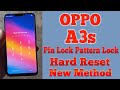 Oppo A3s Hard Reset Pin Lock Pattern Lock Remove New Method