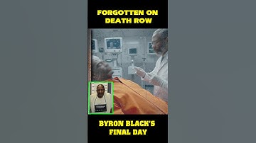 The Last Day of Death Row Inmate Byron Black: Forgotten on Death Row #shorts