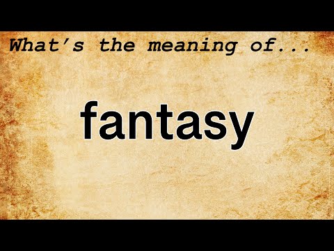 Video: Ką reiškia žodis fantazuoti?