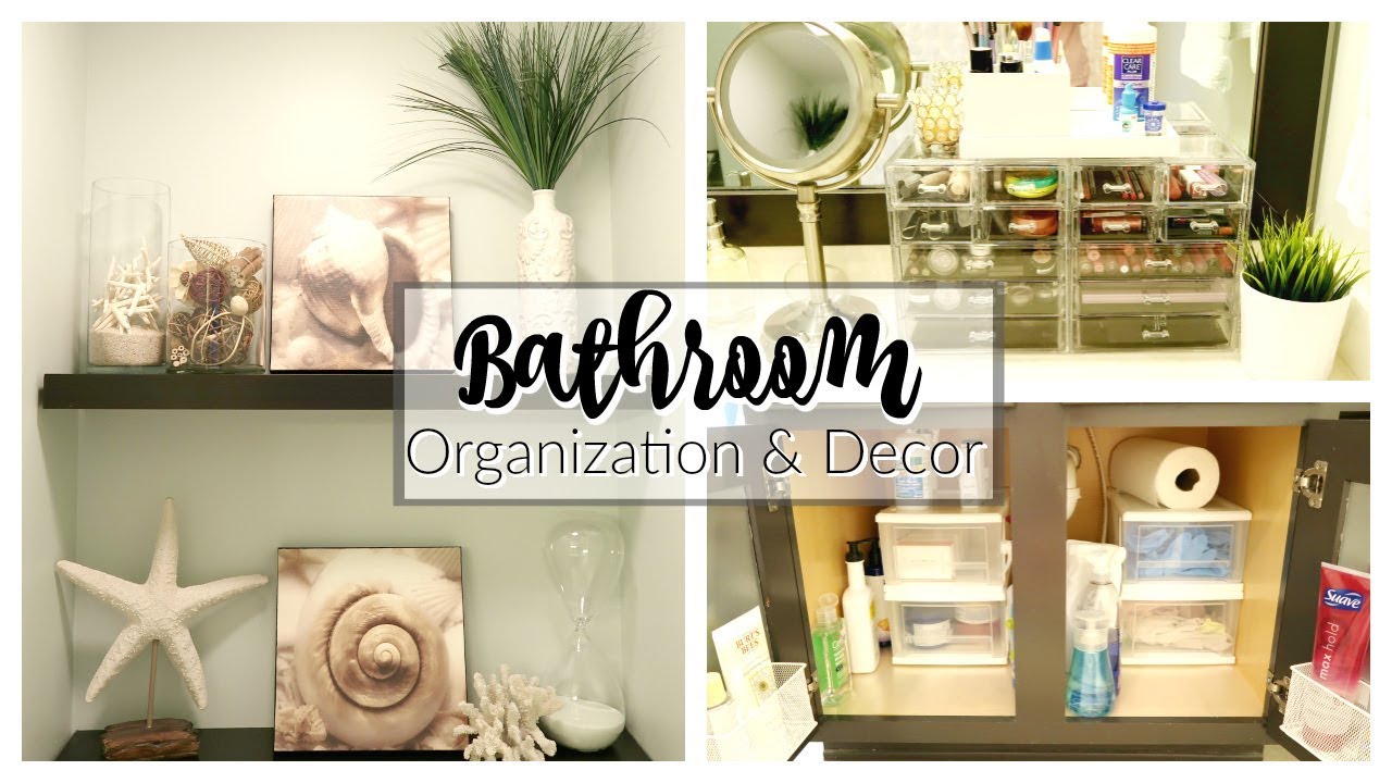 BATHROOM DECOR & ORGANIZATION IDEAS | SMALL BATHROOM ORGANIZATION | HOW ...