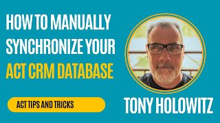 Master Manually Syncing Your Act CRM and Act Premium Cloud Database With Ease! | Daily Skills