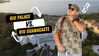 Riu Guanacaste VS Riu Palace! Cual es mejor opción?