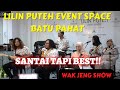 Wak Jeng Show di Lilin Puteh Event Space, Batu Pahat