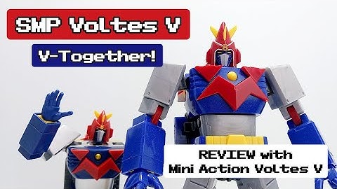 SMP Voltes V V-Together model kit REVIEW + Comparison to Mini Action Voltes V