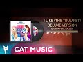 DJ Sava feat. Raluka - I Like (The Trumpet) (Deluxe Version)