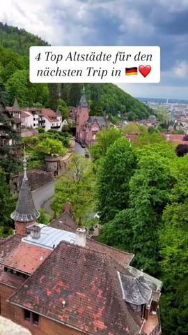 4 Top Altstädte in Deutschland für den nächsten Trip 🇩🇪❤️