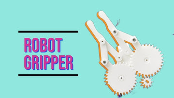 3D printed Gripper with Arduino and Solidworks
