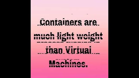 Difference between Virtual Machine and Container Concept
