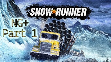 SnowRunner💠New Game Plus Part 1