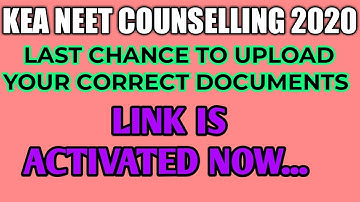 DOCUMENT UPLOADING LINK IS ACIVATED NOW // HURRY UP // KEA NEET COUNSELLING