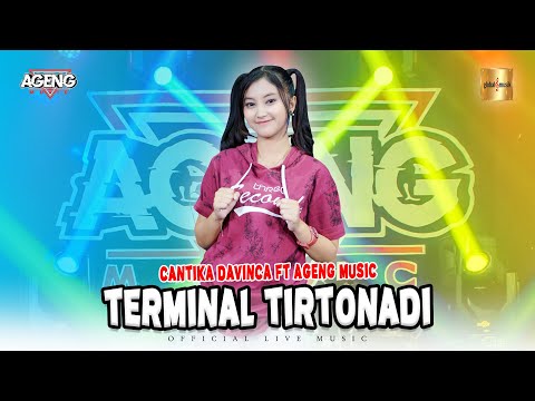 Cantika Davinca ft Ageng Music - Terminal Tirtonadi (Official Live Music)