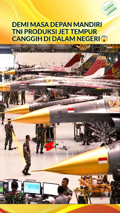 TNI Produksi Jet Tempur😱#alutsista #tni #canggih #jettempur #indonesia #shortvideo
