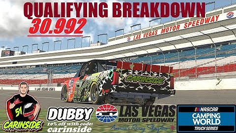 Qualifying Breakdown // iRacing C-Fixed Trucks at Las Vegas Motor Speedway
