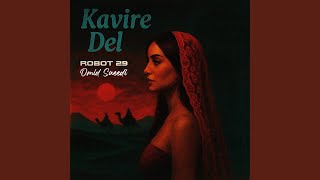 Kavire Del (feat. Omid Saeedi) (Persian Rock Reimagined)
