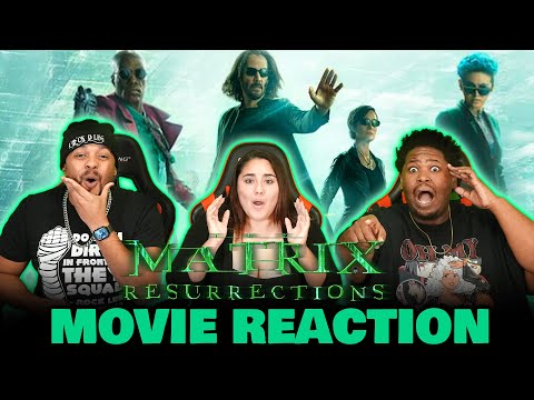BEST REBOOT I"VE SEEN! | The Matrix 4 Resurrections Reaction