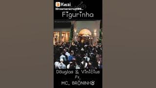 Mc bruninho feat Douglas e Vinicius
