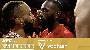 UFC 304 Embedded: Vlog Series - Episode 5