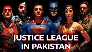 Justice League in Pakistan