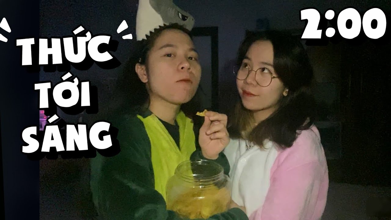 Thức Tới Sáng Cùng 