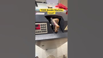 ₹200 Bundle Machine Issue! 😲 | Note Counting Machine Error Demo 🔧