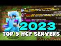 Top 5 HCF Servers of 2023!