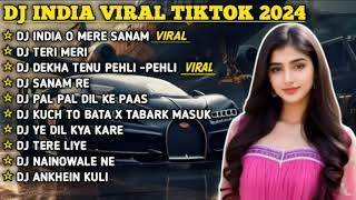 DJ VIRAL TIKTOK TERBARU 2023 - DJ INDIA O MERE SANAM REMIX FULL BASS