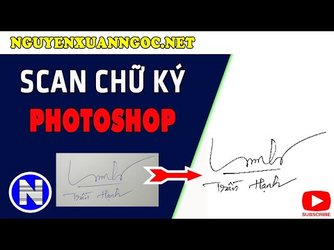 Photoshop cơ bản - Cách Scan chữ ký bằng phần mềm Photoshop