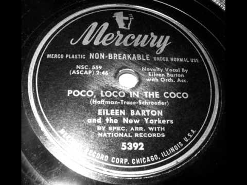 Poco, Loco In The Coco by Eileen Barton on 1950 Me...