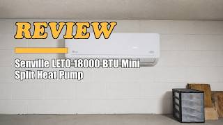 Senville LETO Series Mini Split Air Conditioner Heat Pump Review 2026