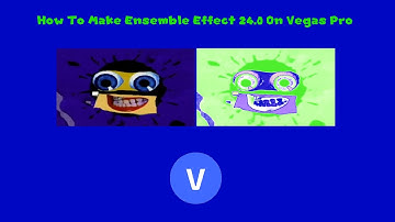How To Make Ensemble Effect 24.0 On Vegas Pro