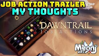 FFXIV: Dawntrail Job Action Trailer - My Reactions /Thoughts