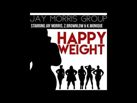 Jay Morris -  Happy Weight