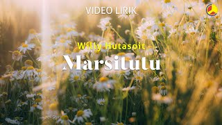 Willy Hutasoit - Marsitutu (Video Lirik)