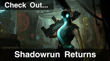 Check Out - Shadowrun Returns