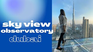 Sky view observatory. Новое рискованное развлечение в Дубае!