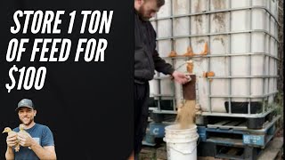 How to store 1 ton of feed for $100