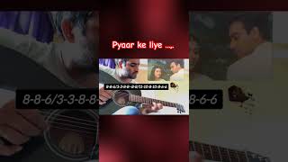 Pyaar Ke liye char pal #guitar #learning