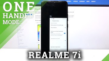 How to Enter One Handed Mode on REALME 7i – Turn On One Handed Mode