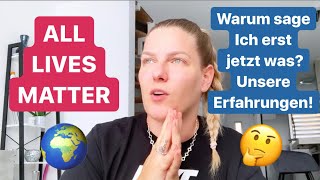 Warum habe ich mich nicht geäußert? Meine Meinung und Erfahrungen zu Rassismus!
